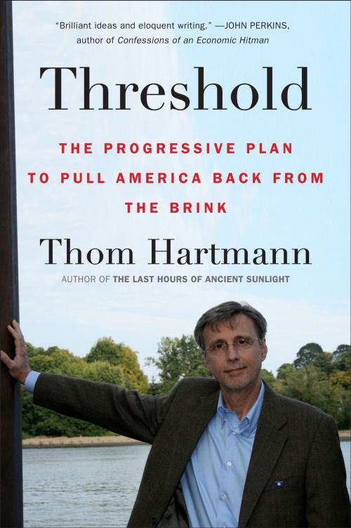 Cover of the book Threshold by Thom Hartmann, Penguin Publishing Group