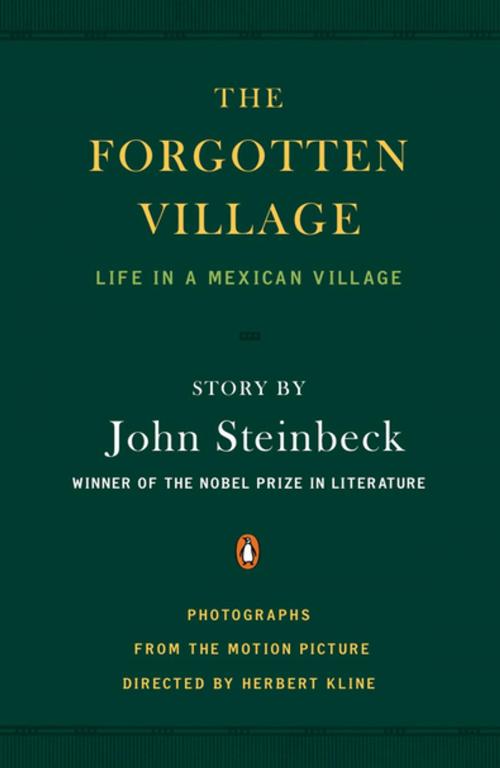 Cover of the book The Forgotten Village by John Steinbeck, Penguin Publishing Group