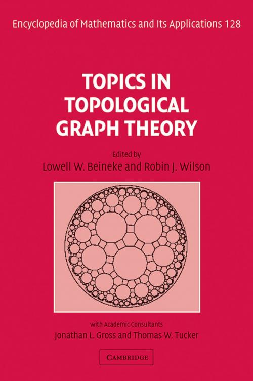 Cover of the book Topics in Topological Graph Theory by Jonathan L. Gross, Thomas W. Tucker, Cambridge University Press