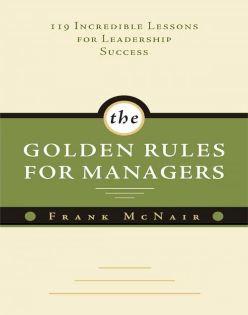Cover of the book The Golden Rules for Managers by Frank McNair, Sourcebooks