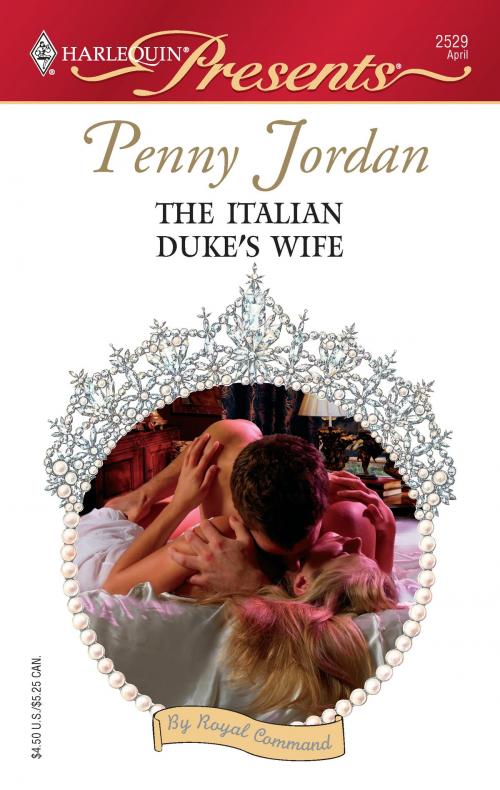 Cover of the book The Italian Duke's Wife by Penny Jordan, Harlequin