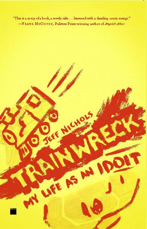 Cover of the book Trainwreck by Jeff Nichols, Gallery Books