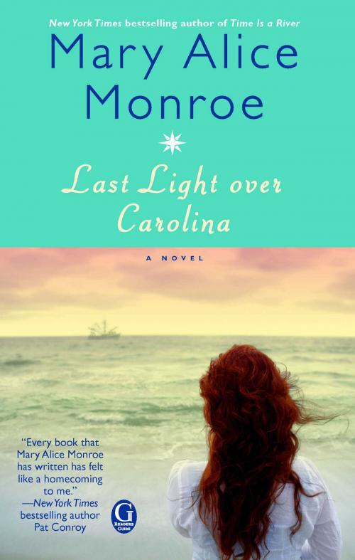 Cover of the book Last Light over Carolina by Mary Alice Monroe, Pocket Books