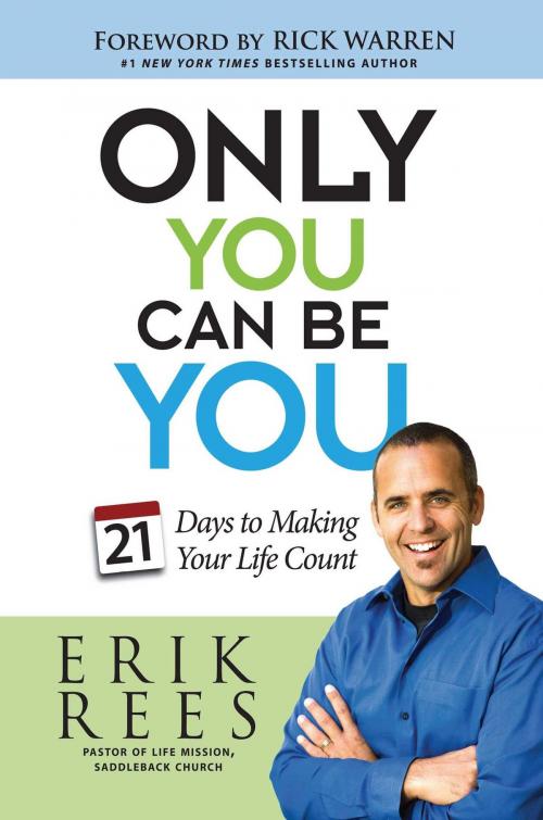 Cover of the book Only You Can Be You by Erik Rees, Howard Books