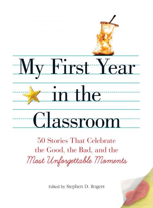 Cover of the book My First Year in the Classroom by Stephen D Rogers, Adams Media