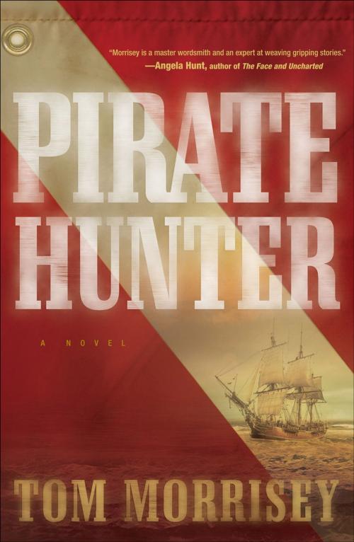 Cover of the book Pirate Hunter by Tom Morrisey, Baker Publishing Group