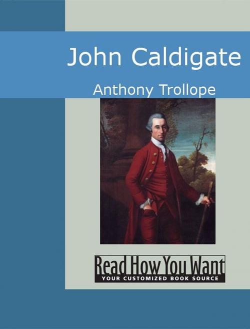 Cover of the book John Caldigate by Trollope Anthony, ReadHowYouWant