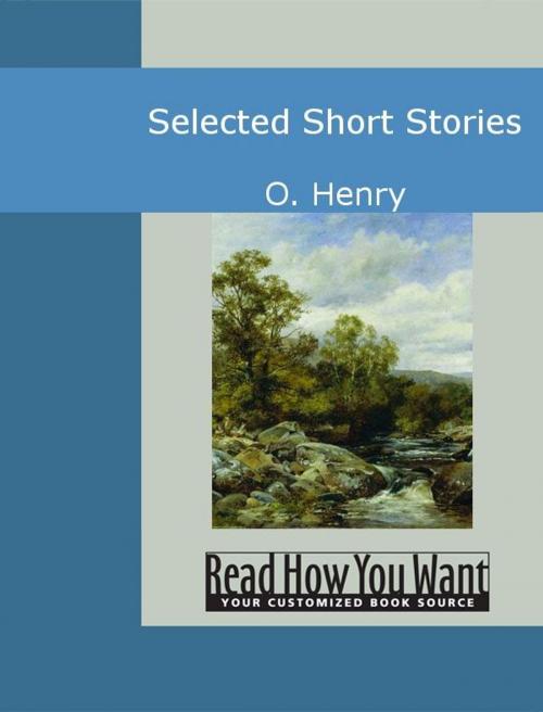 Cover of the book Selected Short Stories by Henry O., ReadHowYouWant