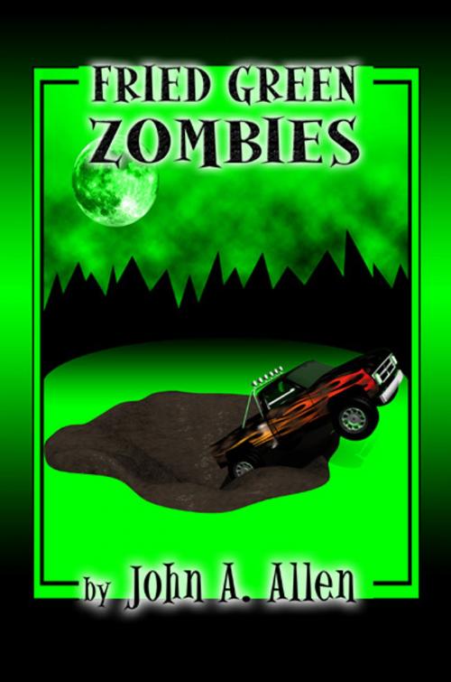 Cover of the book Fried Green Zombies by John Allen, John Allen