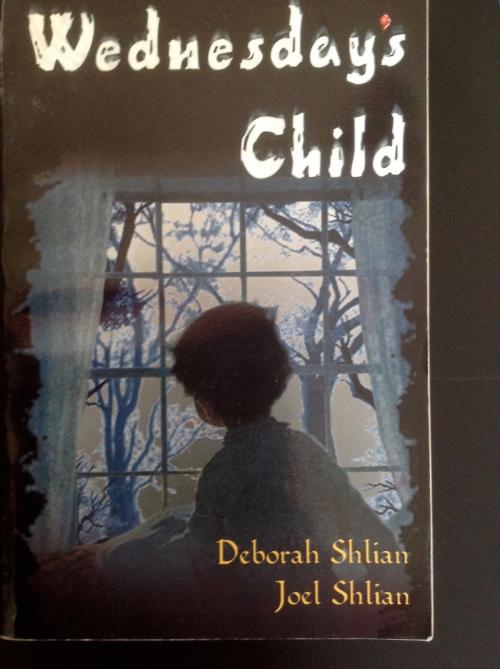 Cover of the book Wednesday's Child by Deborah Shlian, Deborah Shlian