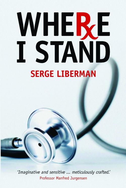 Cover of the book Where I Stand by Serge Liberman, ReadHowYouWant