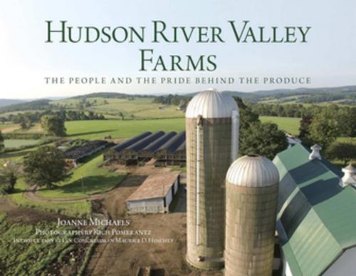 Cover of the book Hudson River Valley Farms by Joanne Michaels, Globe Pequot Press