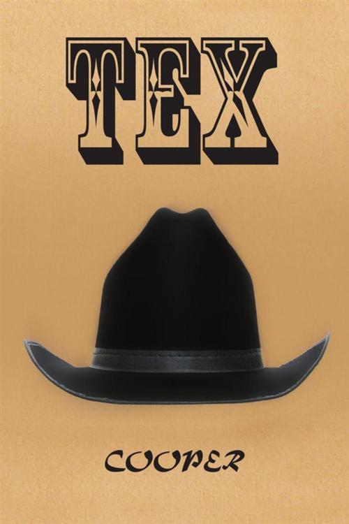 Cover of the book Tex by Cooper, Xlibris US