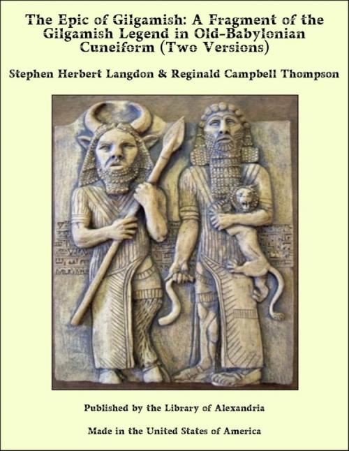Cover of the book The Epic of Gilgamish by R. Campbell Thompson, Library of Alexandria