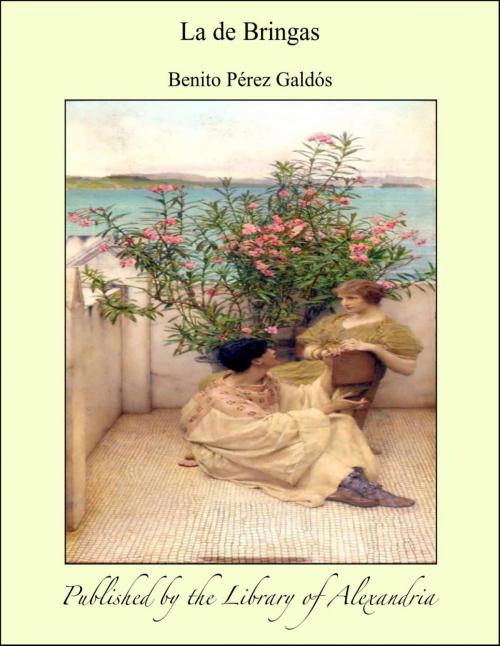 Cover of the book La de Bringas by Benito Pérez Galdós, Library of Alexandria
