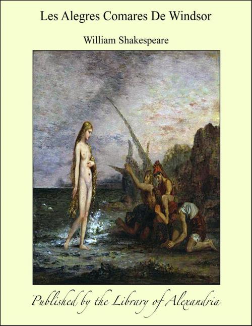 Cover of the book Les Alegres Comares De Windsor by William Shakespeare, Library of Alexandria