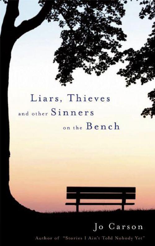 Cover of the book Liars, Thieves and Other Sinners on the Bench by Jo Carson, Theatre Communications Group