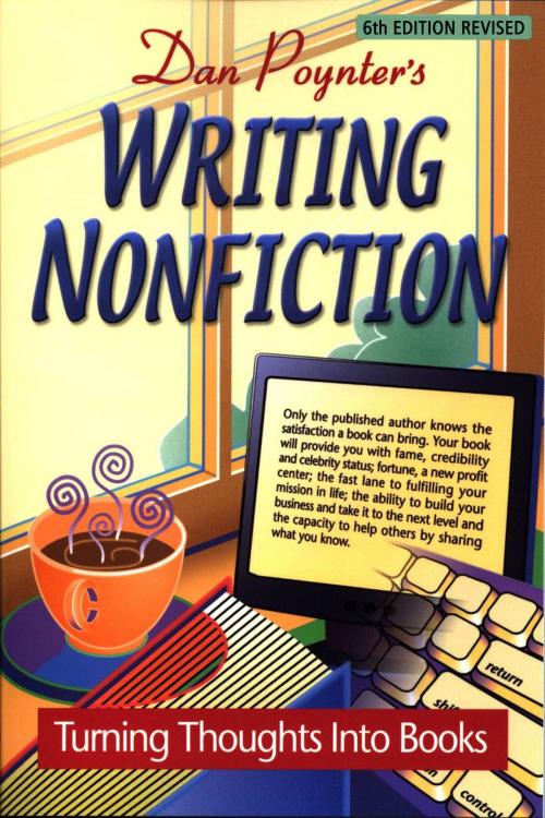 Cover of the book Writing Nonfiction: Turning Thoughts into Books by Dan Poynter, Dan Poynter