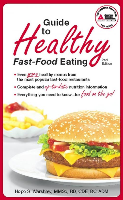 Cover of the book Guide to Healthy Fast-Food Eating by Hope S. Warshaw, R.D., American Diabetes Association