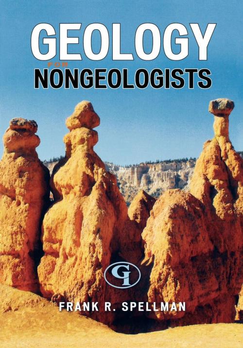 Cover of the book Geology for Nongeologists by Frank R. Spellman, Government Institutes