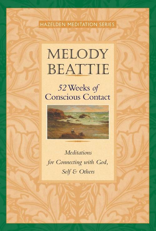 Cover of the book 52 Weeks of Conscious Contact by Melody Beattie, Hazelden Publishing