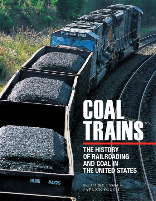 Cover of the book Coal Trains by Brian Solomon, Patrick Yough, Voyageur Press