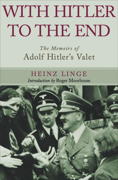 Cover of the book With Hitler to the End by Heinz Linge, Pen & Sword Books