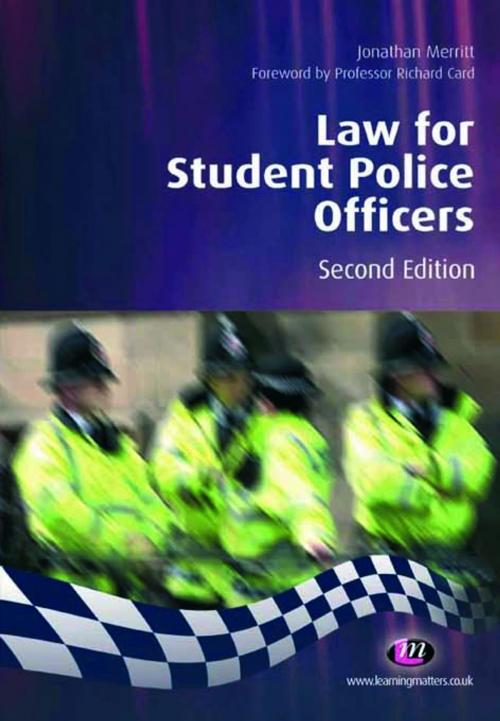 Cover of the book Law for Student Police Officers by Jonathan Merritt, SAGE Publications