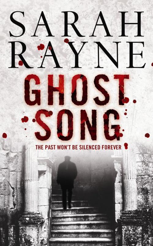 Cover of the book Ghost Song by Sarah Rayne, Simon & Schuster UK