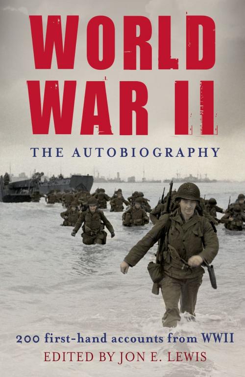 Cover of the book World War II: The Autobiography by Jon E. Lewis, Little, Brown Book Group