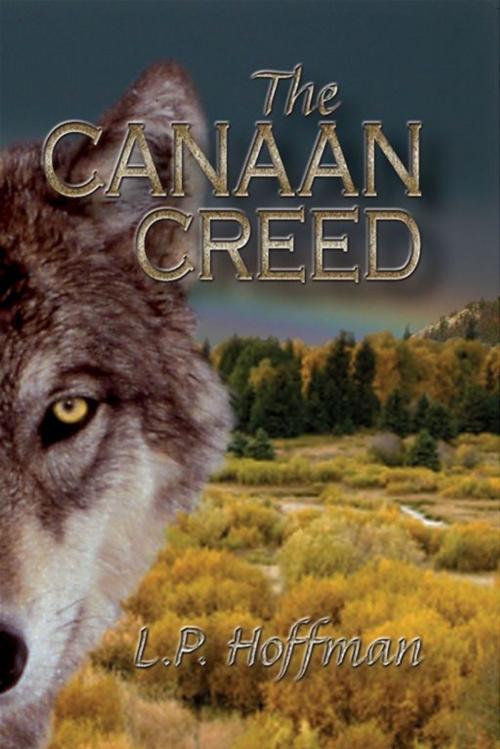 Cover of the book The Canaan Creed by LP Hoffman, Emerald Book Company