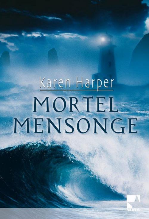 Cover of the book Mortel mensonge by Karen Harper, Harlequin