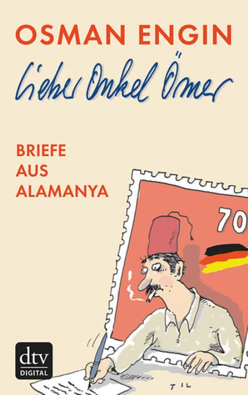 Cover of the book Lieber Onkel Ömer by Osman Engin, dtv