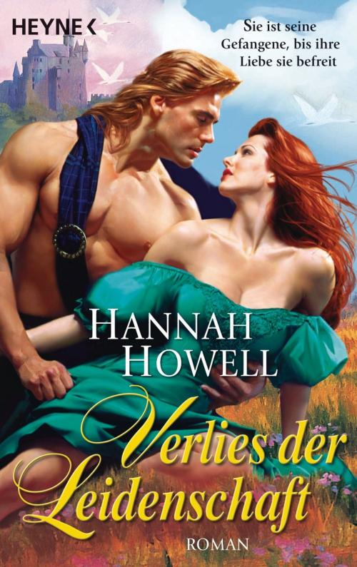 Cover of the book Verlies der Leidenschaft by Hannah Howell, Heyne Verlag