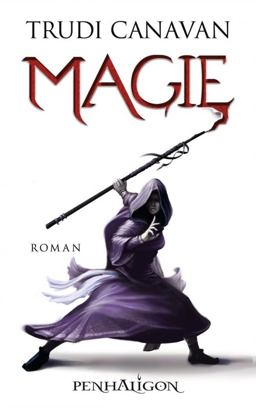 Cover of the book Magie by Trudi Canavan, Penhaligon Verlag