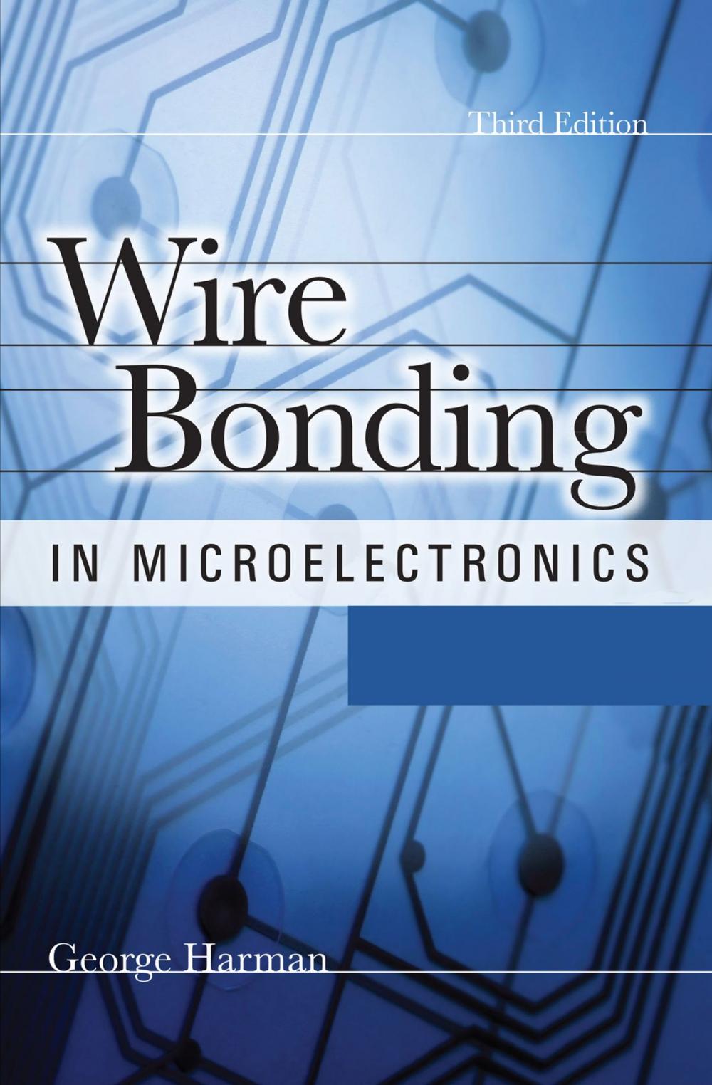 Big bigCover of Wire Bonding in Microelectronics