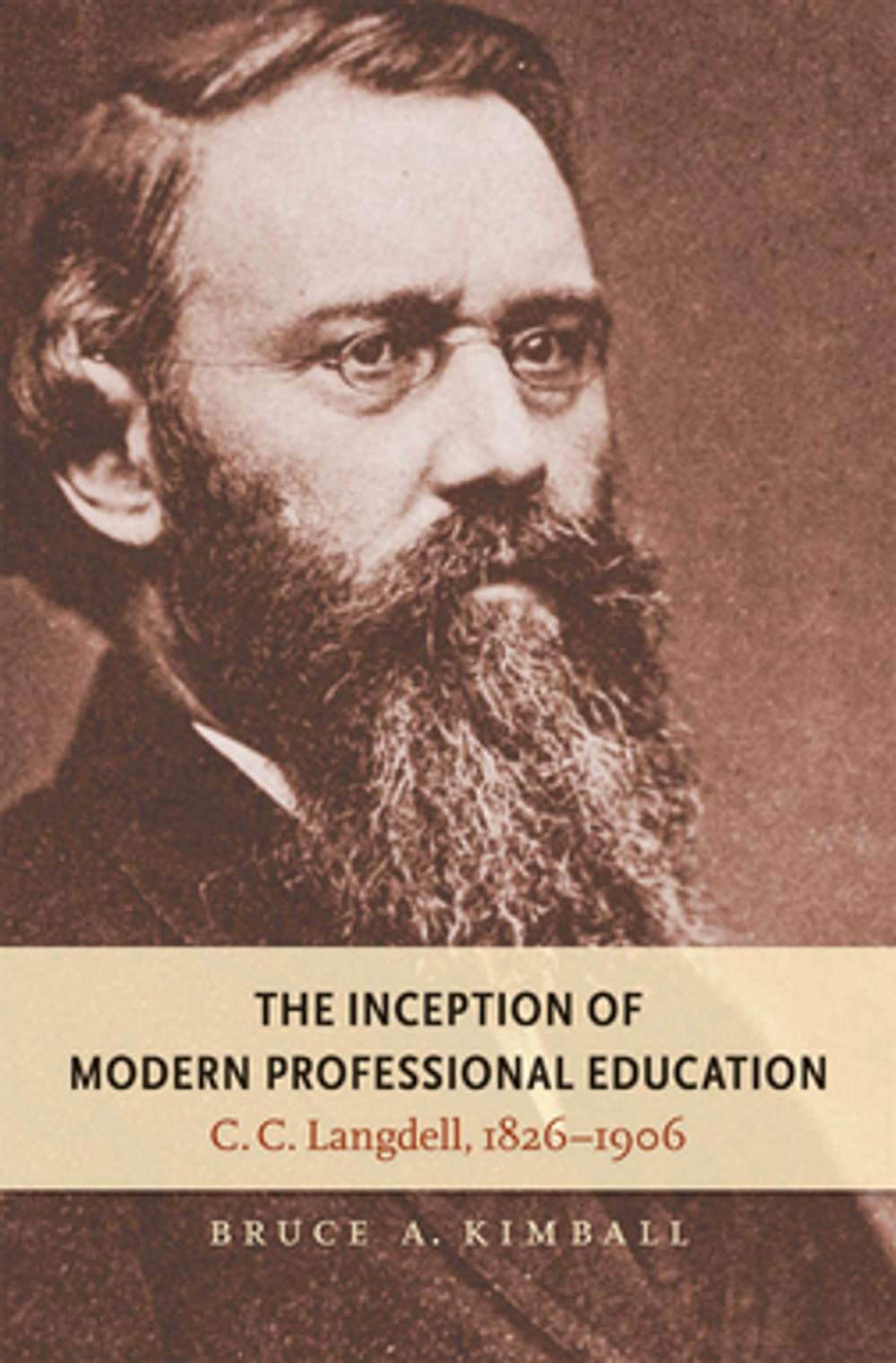 Big bigCover of The Inception of Modern Professional Education
