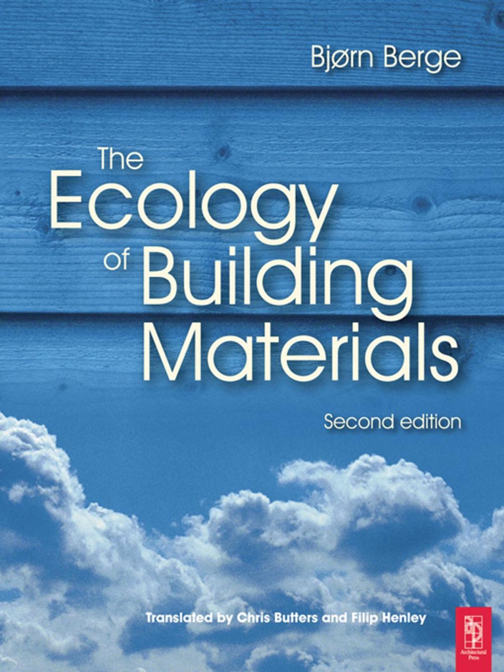 Big bigCover of The Ecology of Building Materials