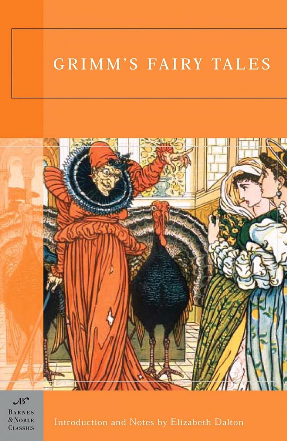 Big bigCover of Grimm's Fairy Tales (Barnes & Noble Classics Series)
