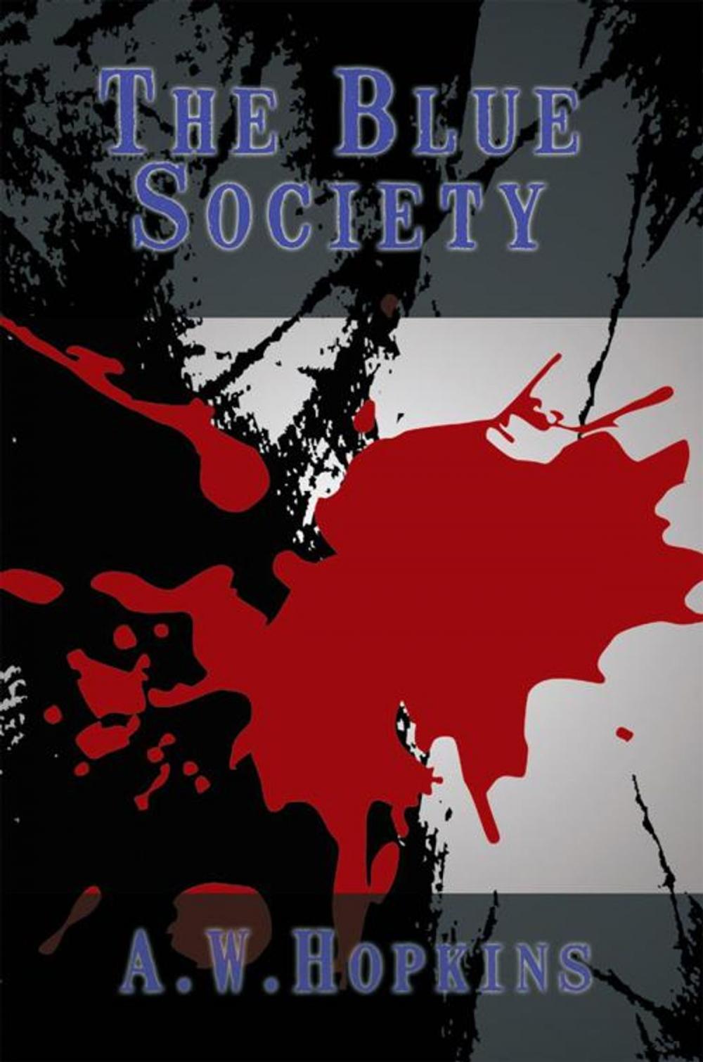 Big bigCover of The Blue Society