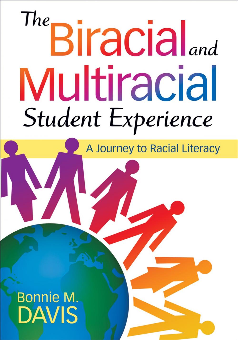 Big bigCover of The Biracial and Multiracial Student Experience