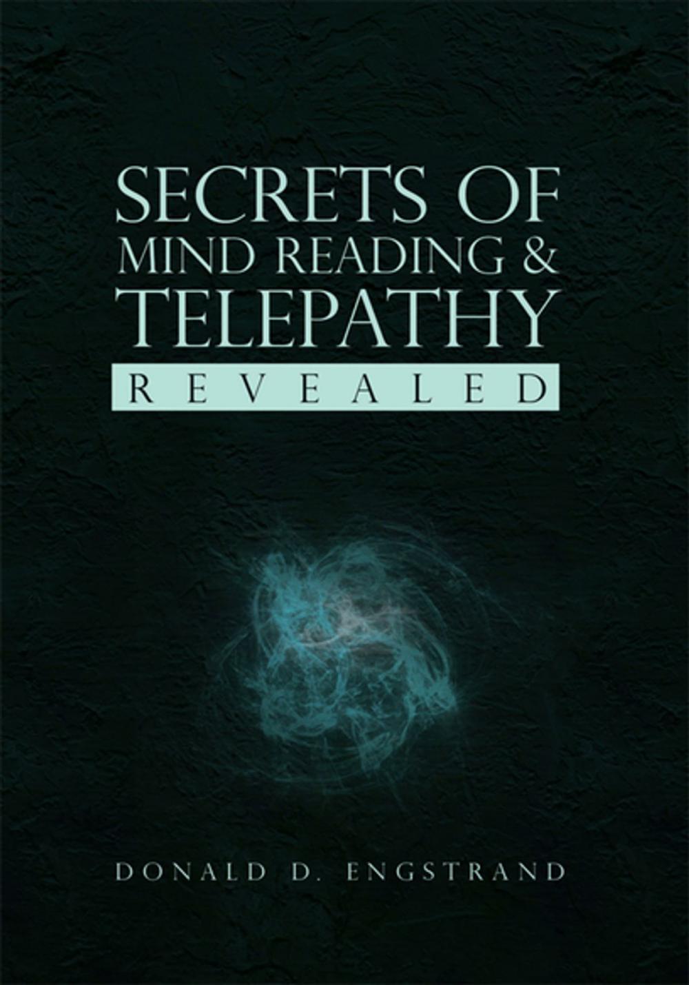Big bigCover of Secrets of Mind Reading & Telepathy Revealed