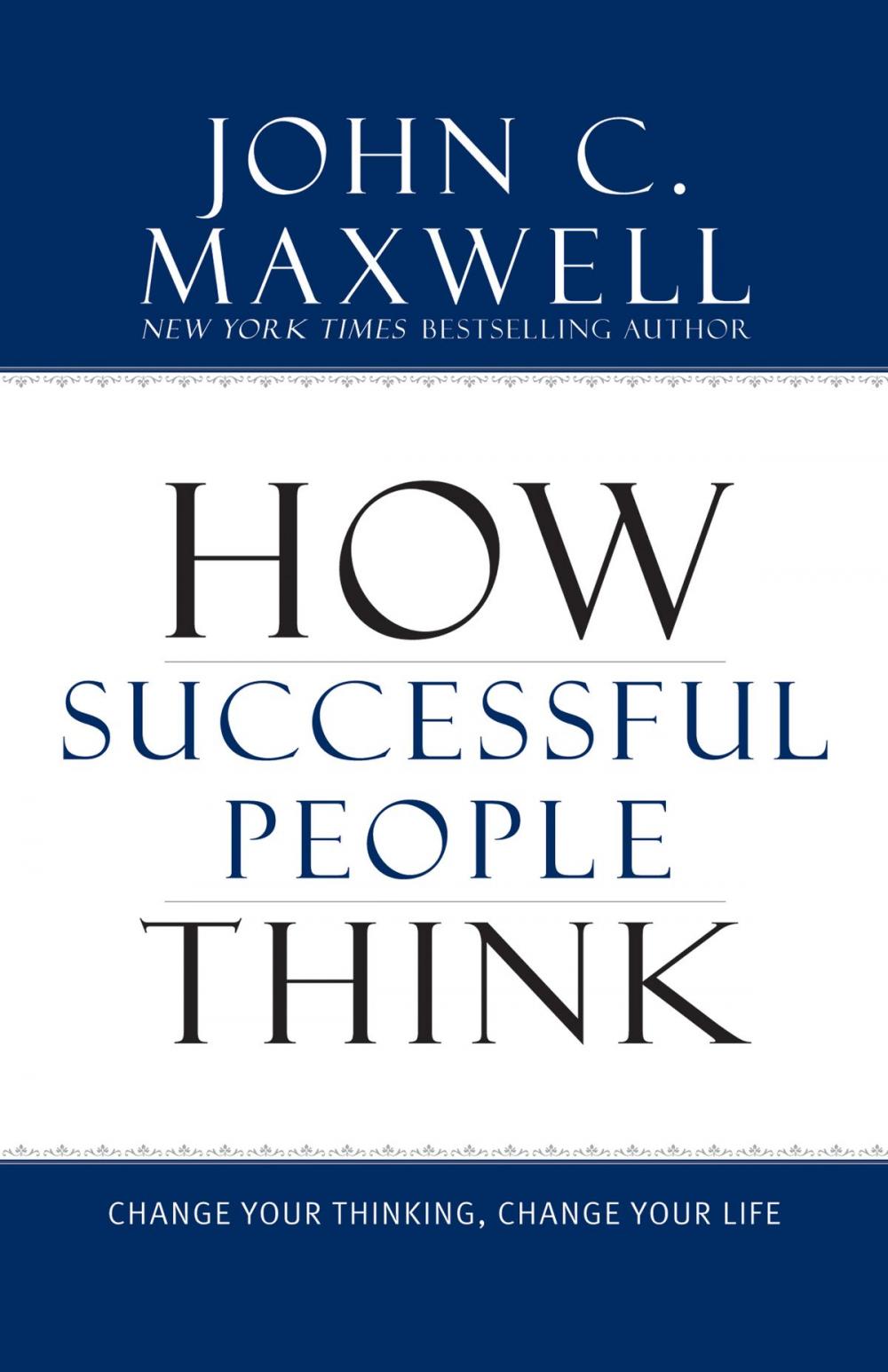 Big bigCover of How Successful People Think
