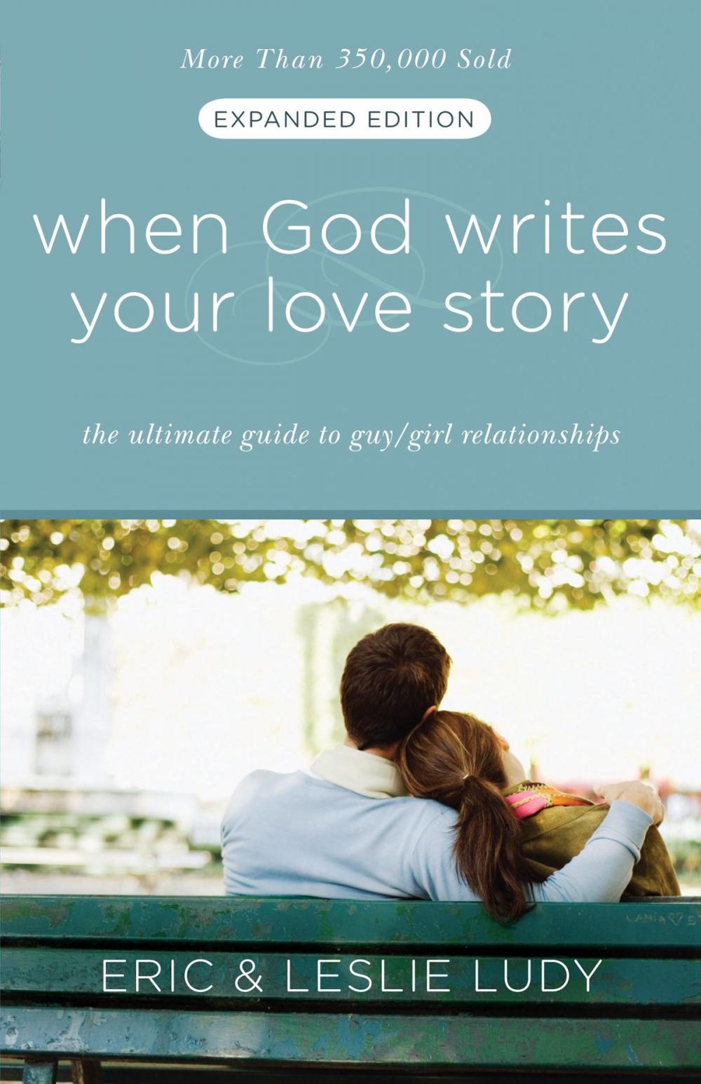 Big bigCover of When God Writes Your Love Story (Expanded Edition)