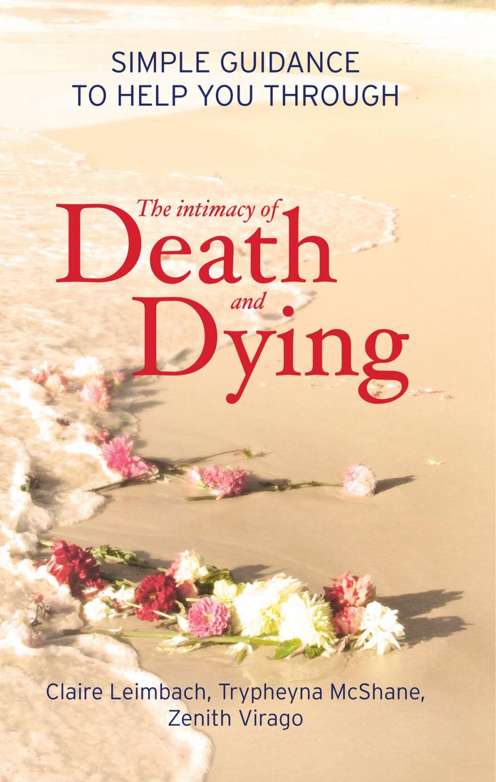 Big bigCover of The Intimacy of Death and Dying