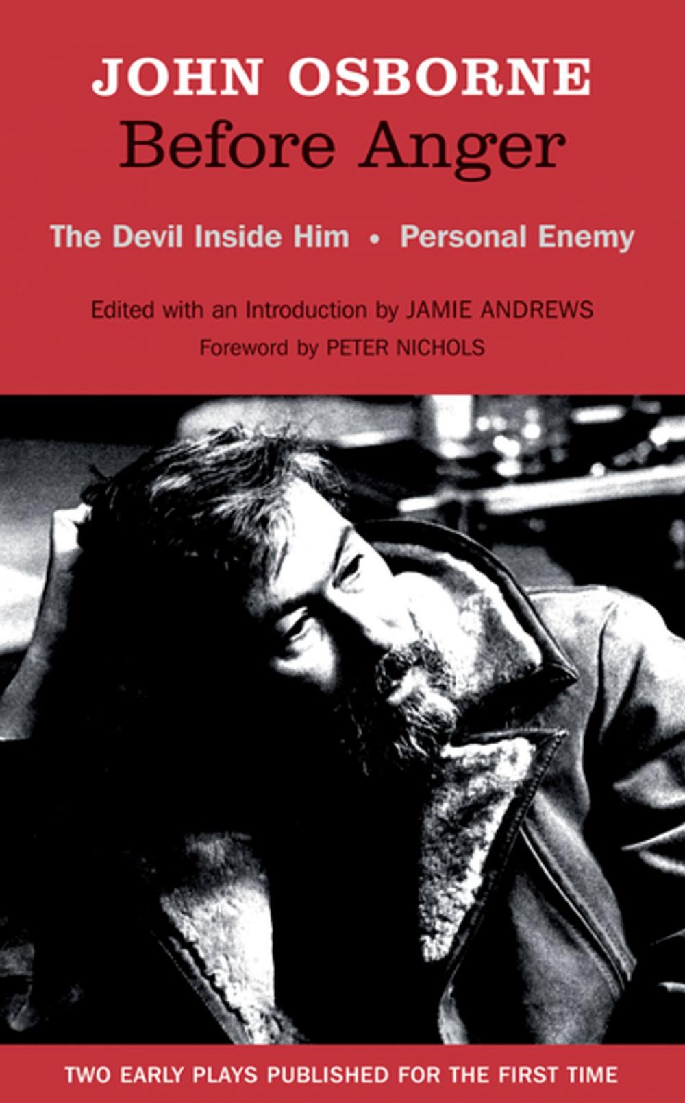 Big bigCover of Before Anger - Two Early Plays: The Devil Inside Him & Personal Enemy