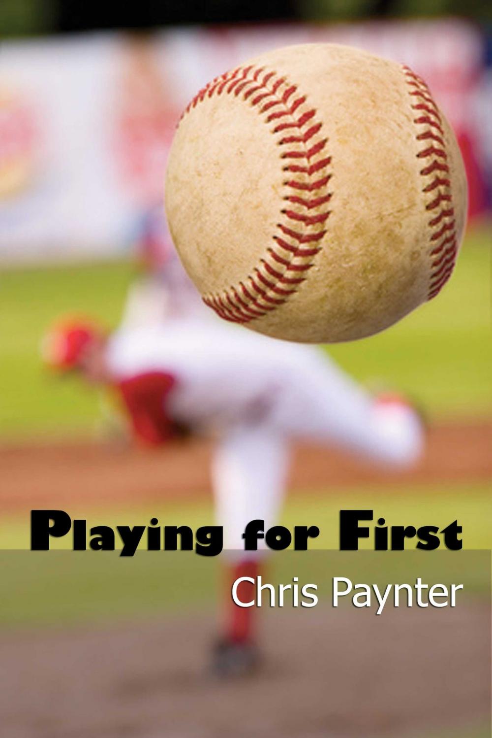 Big bigCover of Playing for First