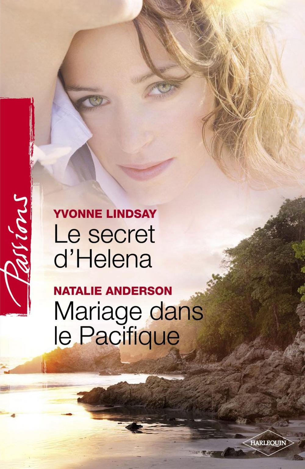 Big bigCover of Le secret d'Helena - Mariage dans le Pacifique (Harlequin Passions)