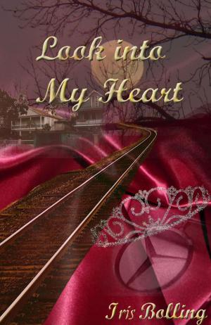 Book cover of Look Into My Heart