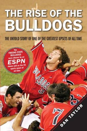 Cover of the book The Rise of the Bulldogs by Alan Jacobs